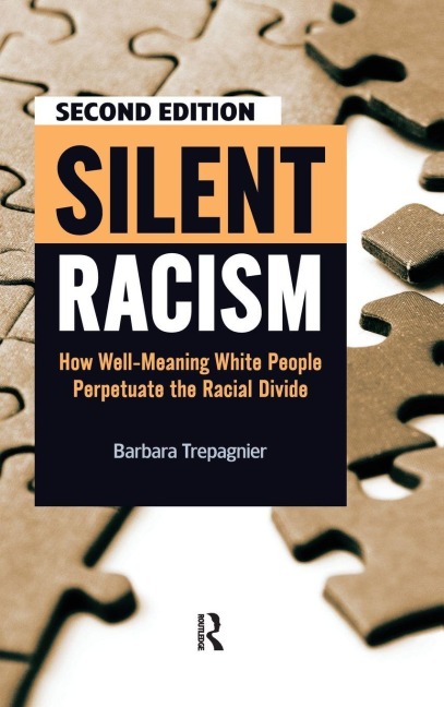 Silent Racism - Barbara Trepagnier