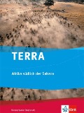 TERRA Afrika südlich der Sahara. Themenband Oberstufe - 