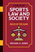 Cover-Bild zum Titel 'Sports Law and Society' von 'Michael E. Jones'