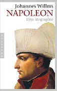 Cover-Bild zum Titel 'Napoleon' von 'Johannes Willms'