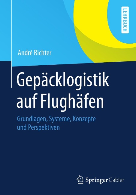 Gepäcklogistik auf Flughäfen - André Richter