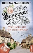 Cover-Bild zum Titel 'Bunburry - Vorhang auf für einen Mord' von 'Helena Marchmont'