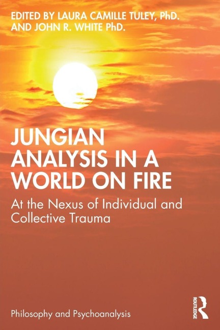 Jungian Analysis in a World on Fire - 