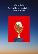 Cover-Bild zum Titel 'Sechs Remis und drei Unentschieden' von 'Werner Stolle'