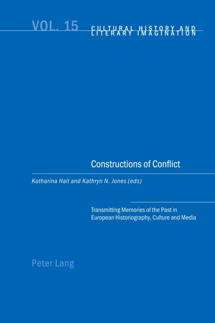Constructions of Conflict - 