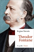 Cover-Bild zum Titel 'Theodor Fontane' von 'Regina Dieterle'