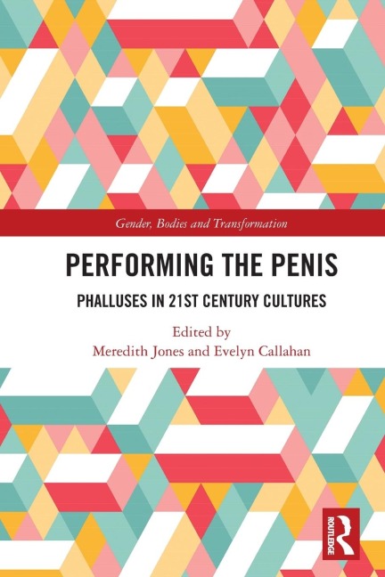 Performing the Penis - 