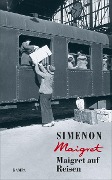 Cover-Bild zum Titel 'Maigret auf Reisen' von 'Georges Simenon'