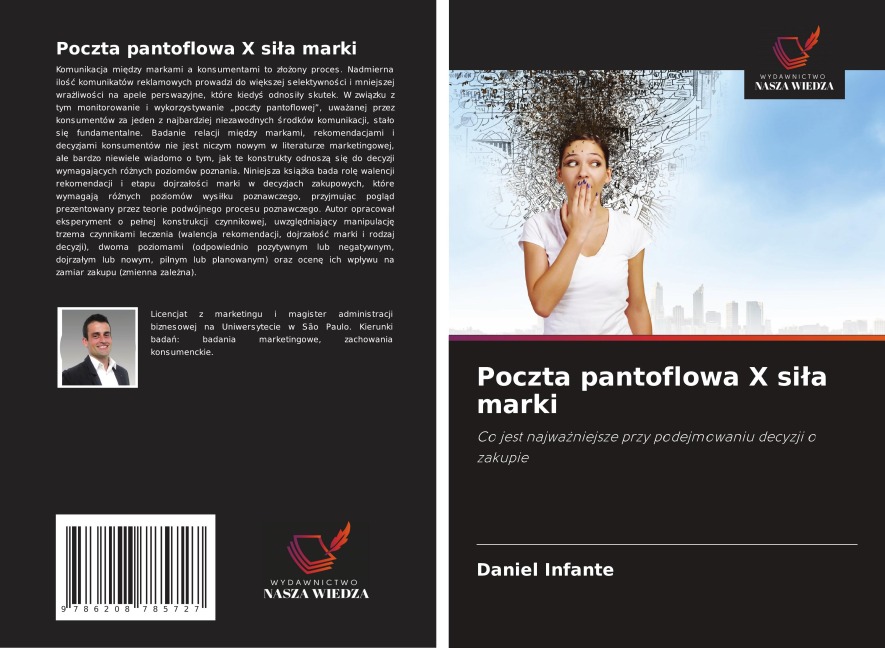 Poczta pantoflowa X si¿a marki - Daniel Infante