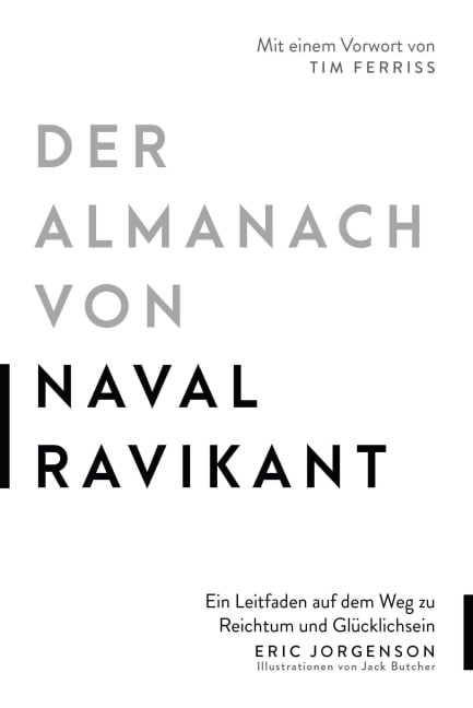 Der Almanach von Naval Ravikant - Eric Jorgenson