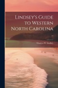 Cover-Bild zum Titel 'Lindsey's Guide to Western North Carolina ..' von ''