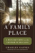 Cover-Bild zum Titel 'A Family Place' von 'Charles Gaines'