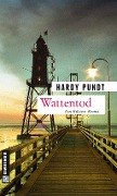 Cover-Bild zum Titel 'Wattentod' von 'Hardy Pundt'