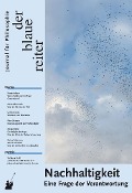 Cover-Bild zum Titel 'Der Blaue Reiter. Journal für Philosophie / Nachhaltigkeit' von 'Emanuele Coccia, Corine Pelluchon, Ulrich Grober'