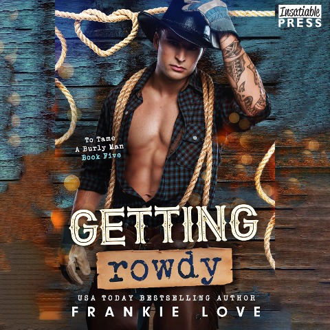 Getting Rowdy - Frankie Love