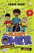 Cover-Bild zum Titel 'Olaganüstü Kurtarma Görevi Planet Ömer 3' von 'Zanib Mian'
