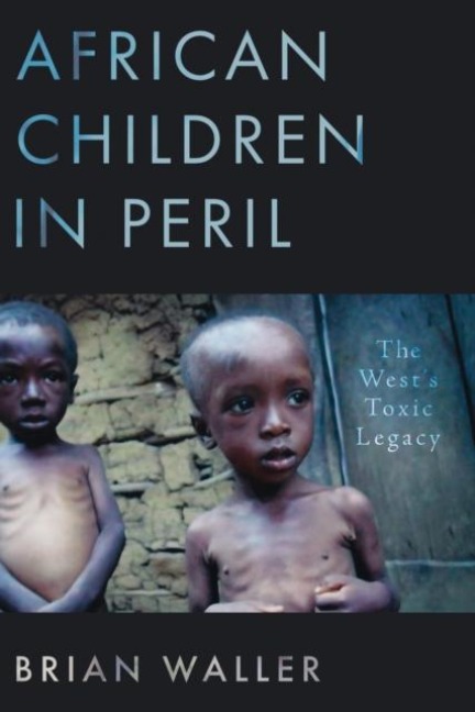 African Children in Peril - Brian Waller