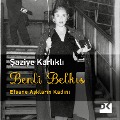 Cover-Bild zum Titel 'Benli Belk¿s' von '¿Aziye Karl¿kl¿'