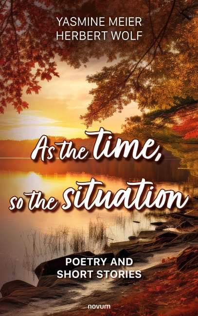 As the time, so the situation - Yasmine Meier Herbert Wolf