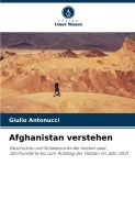 Cover-Bild zum Titel 'Afghanistan verstehen' von 'Giulio Antonucci'