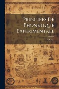 Cover-Bild zum Titel 'Principes De Phonétique Expérimentale; Volume 1' von 'Anonymous'