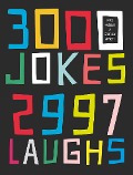 Cover-Bild zum Titel '3000 Jokes, 2997 Laughs' von 'Mike Haskins, Stephen Arnott'