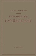 Leitfaden der Gynäkologie - Rudolf T. V. Jaschke