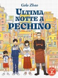 Cover-Bild zum Titel 'Ultima notte a Pechino' von 'Golo Zhao'