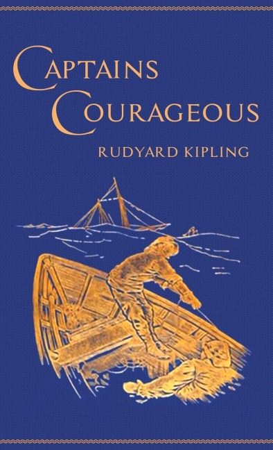 Captains Courageous - Rudyard Kipling