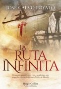 Cover-Bild zum Titel 'La Ruta Infinita (the Infinite Route)' von 'José Calvo Poyato'
