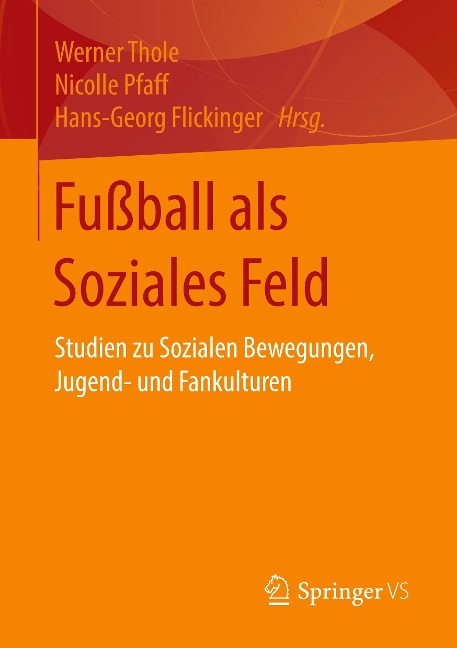 Fußball als Soziales Feld - 