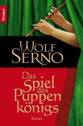 Cover-Bild zum Titel 'Das Spiel des Puppenkönigs' von 'Wolf Serno'