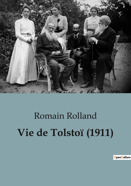 Vie de Tolstoï - Romain Rolland