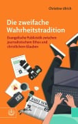 Cover-Bild zum Titel 'Die zweifache Wahrheitstradition' von 'Christine Ulrich'