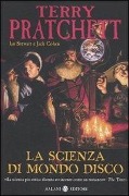 Cover-Bild zum Titel 'La scienza di Mondo Disco' von 'Terry Pratchett, Ian Stewart, Jack Cohen'