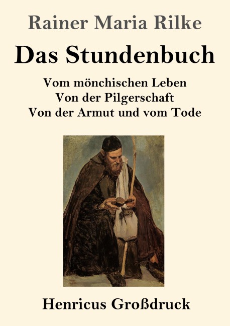 Das Stundenbuch (Großdruck) - Rainer Maria Rilke