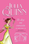 Cover-Bild zum Titel 'Bridgerton 3 - Te Doy Mi Corazon (Sobrecubierta Netflix)' von 'Julia Quinn'