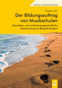 Cover-Bild zum Titel 'Der Bildungsauftrag von Musikschulen' von 'Friedbert Holz'