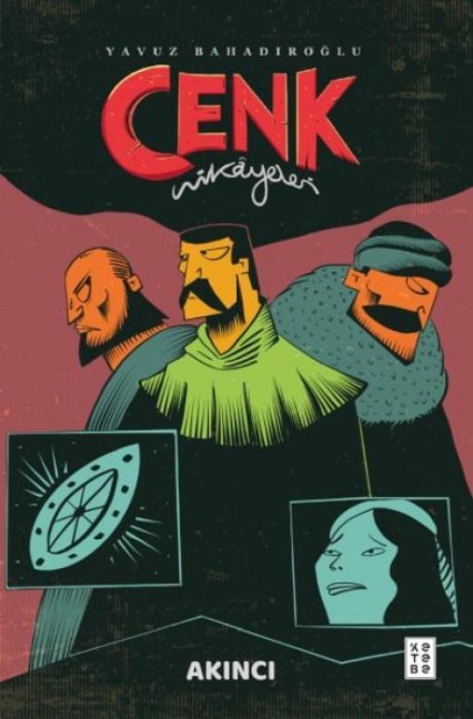 Cenk Hikayeleri;Akinci - Yavuz Bahadiroglu