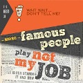 The Best of Wait Wait . . . Don't Tell Me! More Famous People Play Not My Job - Peter Sagal