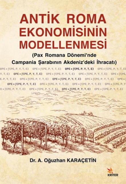 Antik Roma Ekonomisinin Modellenmesi - A. Oguzhan Karacetin