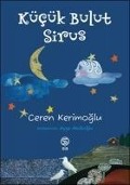 Kücük Bulut Sirus - Ceren Kerimoglu