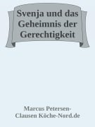 Svenja und das Geheimnis der Gerechtigkeit - Marcus PC Petersen - Clausen