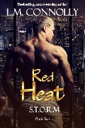 Red Heat (STORM, #2) - L. M. Connolly