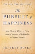 Cover-Bild zum Titel 'The Pursuit of Happiness' von 'Jeffrey Rosen'