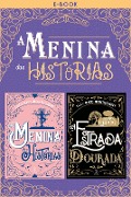 Cover-Bild zum Titel 'A menina das histórias' von 'Lucy Maud Montgomery'