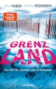 Cover-Bild zum Titel 'Grenzland' von 'Kim Faber, Janni Pedersen'