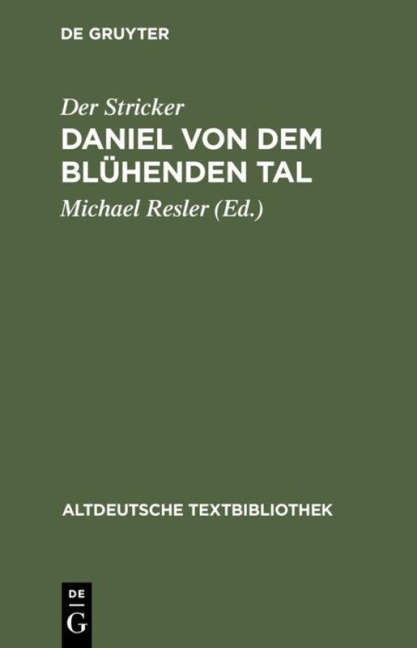 Daniel von dem Blühenden Tal - Der Stricker