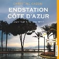 Cover-Bild zum Titel 'Endstation Côte d'Azur' von 'Christine Cazon'