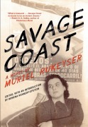 Cover-Bild zum Titel 'Savage Coast' von 'Muriel Rukeyser'